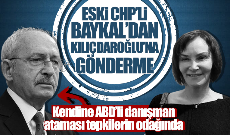Aslı Baykal'dan Kılıçdaroğlu'na ABD'li danışman tepkisi: Kazayla seçimi kazanırsa kapitülasyonları da ilan eder
