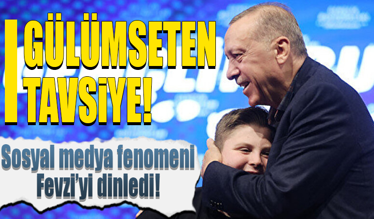 Cumhurbaşkanı Erdoğan'dan sosyal medya fenomeni Fevzi'ye gülümseten tavsiye! 'Kiloları vermen lazım'