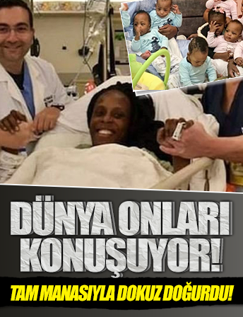 Dünya onları konuşuyor! Doğdukları an tarihe geçtiler: Tam manasıyla dokuz doğurdu...