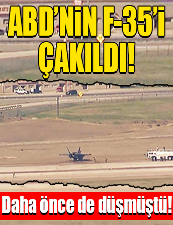 ABD'nin F-35'i çakıldı...