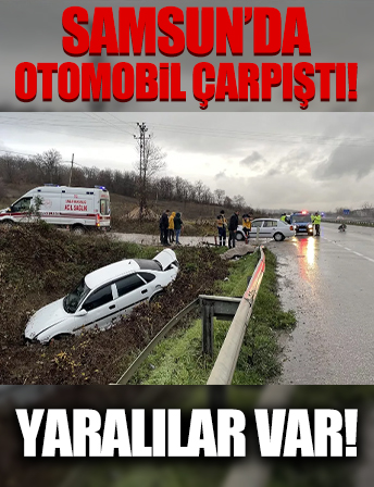 Samsun’da iki otomobil çarpıştı: 5 kişi yaralandı!