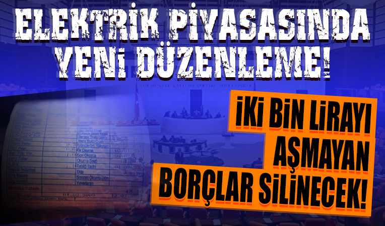 Elektrik piyasasında yeni düzenleme: Kritik kanun teklifi TBMM'de kabul edilerek yasalaştı!