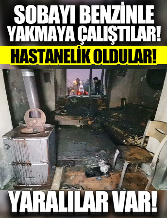 Ordu'da benzin dökülen soba alev aldı: 2 yaralı