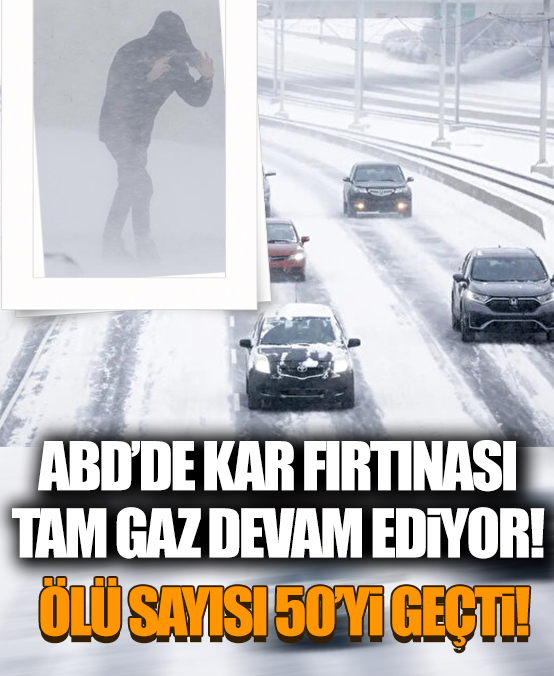 ABD'de görülmemiş kar fırtınası: Bir metreyi geçti ölü sayısı 50'ye çıktı