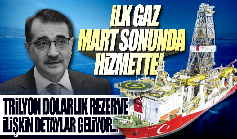 Bakan Dönmez: Mart ayının sonuna doğru ilk gazı vereceğiz
