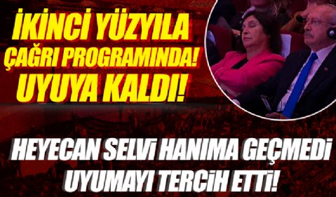 CHP'nin İkinci Yüzyıla Çağrı programında Kılıçdaroğlu'nun eşi uyuya kaldı: Heyecan ona geçmedi
