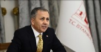 İstanbul Valisi Ali Yerlikaya: Güvenlik tedbirleri en üst seviyede