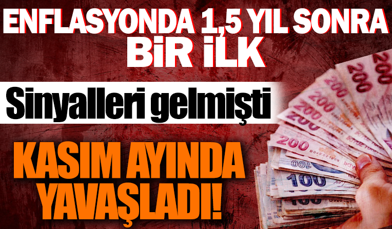 Kasım ayı enflasyon rakamları açıklandı: 1,5 yıl sonra ilk yavaşlama