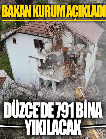 Murat Kurum: Düzce'de yıkılacak ağır hasarlı 791 yapı var