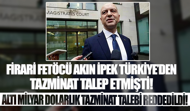 FETÖ en büyük davasını kaybetti: Altı milyar dolarlık tazminat talebi reddedildi