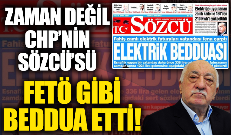 CHP yandaşı Sözcü'den Başkan Erdoğan'ın açıklamasına FETÖ tarzı beddua!