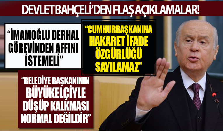 MHP Lideri Devlet Bahçeli'den İmamoğlu'na çağrı! Balığı tuzlayıp yolları unutanlar derhal istifa etmelidir