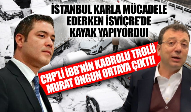 İstanbul kar esareti yaşarken İsviçre'de kayak yapıyordu! CHP'li İBB Sözcüsü Murat Ongun günler sonra ortaya çıktı!