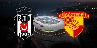 Beşiktaş Göztepe Maçı Ne Zaman? Beşiktaş Göztepe Maçı Muhtemel İlk 11'leri