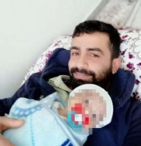  GAZİANTEP - İki aylık bebeğini öldüresiye dövmüştü! Cani babadan dehşet verici ifadeler!
