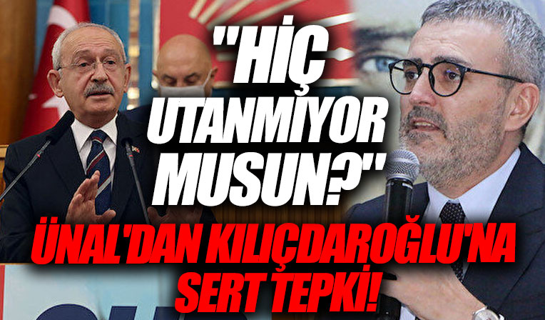 Mahir Ünal'dan sözlerini çarpıtan Kemal Kılıçdaroğlu'na: Hiç utanç duymuyor musunuz?