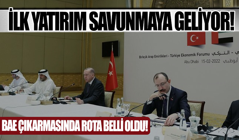 BAE çıkarmasının rotası belli oldu! İlk yatırım savunmaya...