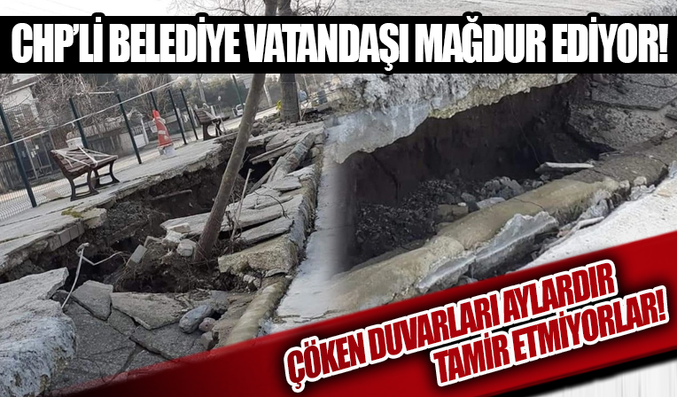 CHP'li Gemlik Belediyesi vatandaşı perişan ediyor. Duvarlar çöktü aylardır çalışma yapan yok...