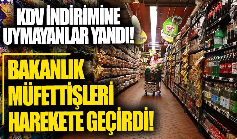 Ticaret Bakanlığından KDV indirimini uygulamayan firmalara uyarı