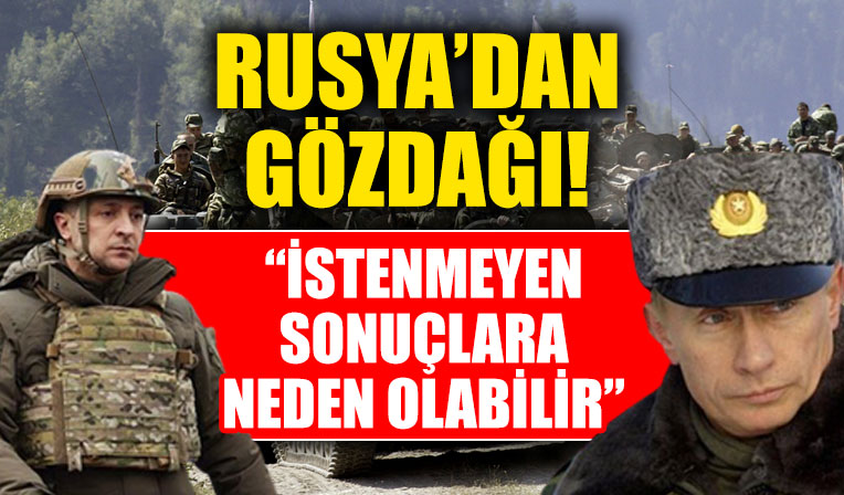 Rusya'dan gözdağı: İstenmeyen sonuçlara yol açabilir