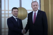 Zelenskiy Başkan Erdoğan ile görüşecek!