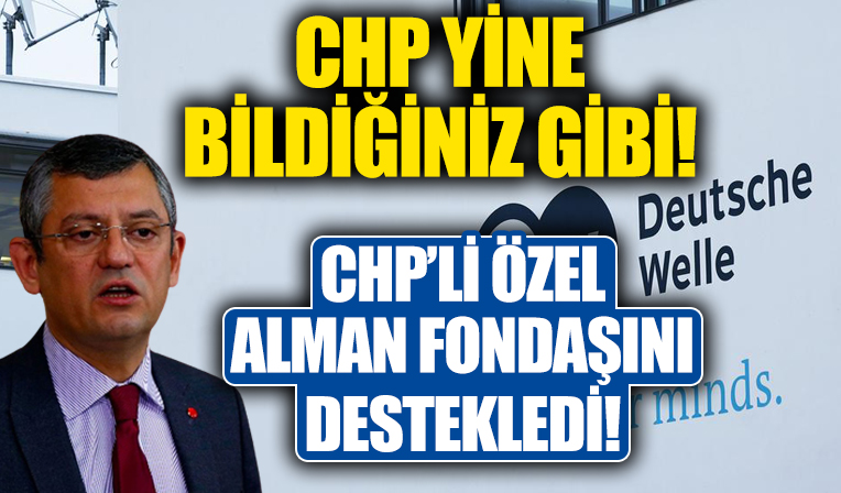CHP'li Özgür Özel, kaçak yayın yapan DW Türkçe'ye destek verdi!