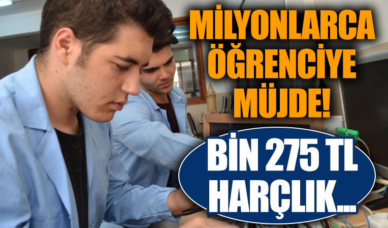 Milyonlarca öğrenciye müjde: Bin 275 TL harçlık verilecek