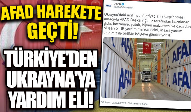 AFAD harekete geçti! Türkiye'den Ukrayna'ya yardım eli