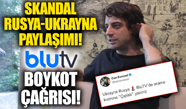 Blu TV''de yayınlanan Çıplak dizisinin yönetmeni Can Evrenol'dan tepki çeken Rusya-Ukrayna paylaşımı! Boykot çağrısı geldi!