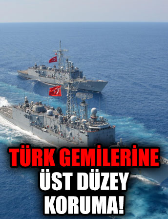 Türk bayraklı gemilerin güvenlik seviyesi en üst düzeye çıkarıldı