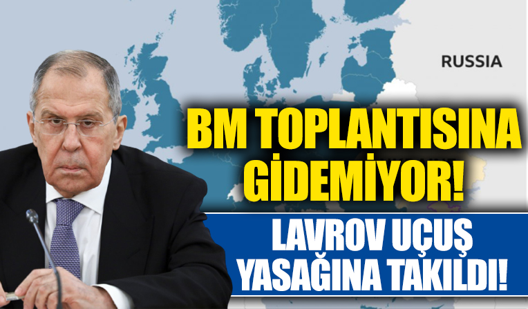 Rusya Dışişleri Bakanı Lavrov uçuş yasağına takıldı: Cenevre'deki BM toplantısına gidemiyor