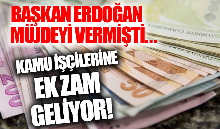 Başkan Erdoğan kamu işçileri için müjdeyi vermişti! Ek zam için protokol imzalandı