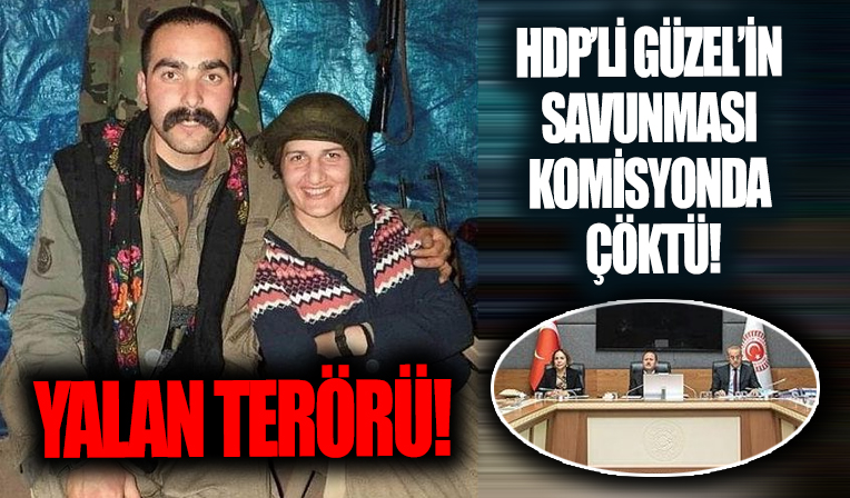 HDP'li Semra Güzel'in savunması yalan çıktı!