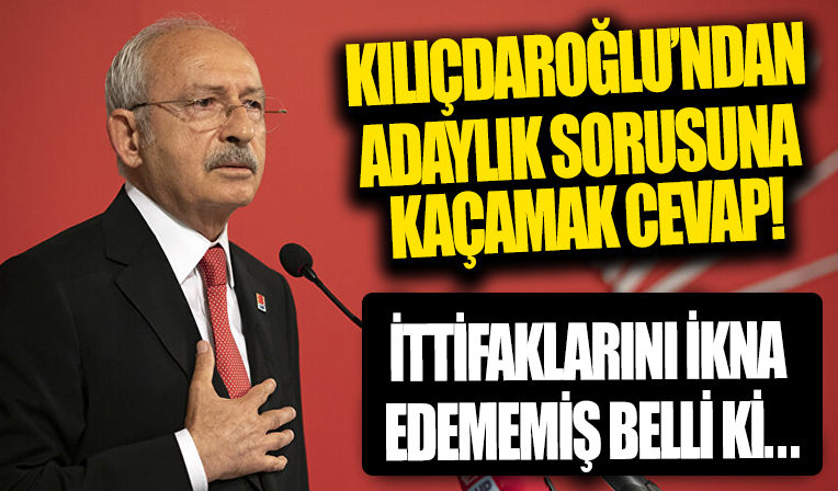 Kılıçdaroğlu'ndan Cumhurbaşkanlığı adaylık sorusuna yuvarlak cevap! İttifaklarını ikna edememiş belli ki...