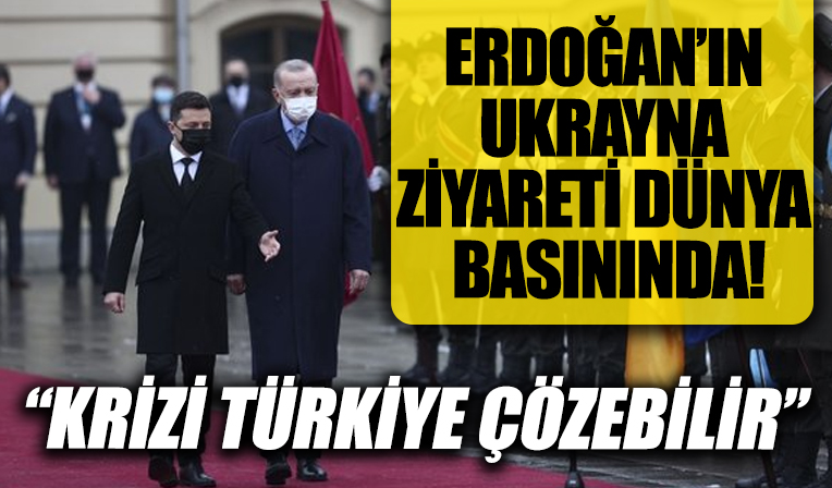 Dünya basını Başkan Erdoğan’ı konuşuyor!