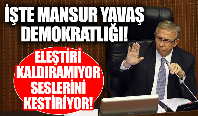 İşte Mansur Yavaş demokratlığı... Meclis'te kendisini eleştirenlerin sesini kestirdi!