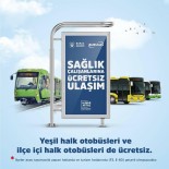 Bursa'da Saglik Çalisanlarinin Ücretsiz Ulasim Hakkinin Süresi Uzatildi
