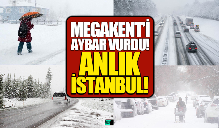 İstanbul'da Aybar esareti! Güne kar yağışı ile uyanan İstanbullu yine çile çekti! İstanbul'da kar yağışı ne kadar sürecek?