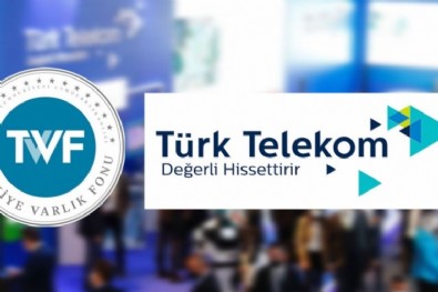 Türkiye Varlık Fonu'ndan Türk Telekom hamlesi!