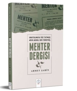 Yarim Asirlik Mehter Dergisi Kitap Oldu