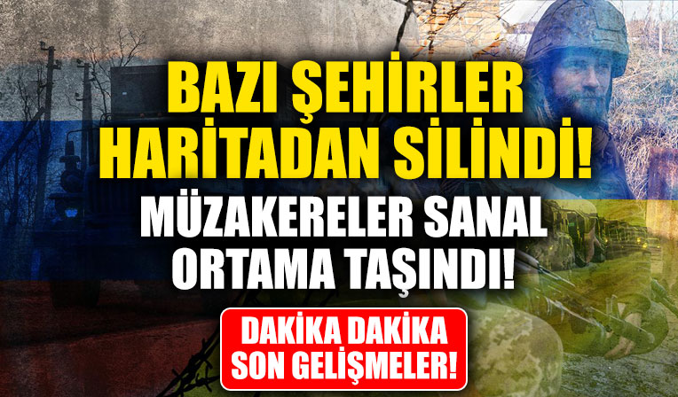 İşgal saldırılarında 18'inci gün: Zelenskiy'den 'Şehirlerimiz haritadan silindi' itirafı