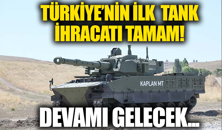 Türkiye ilk tank ihracatını gerçekleştirdi!