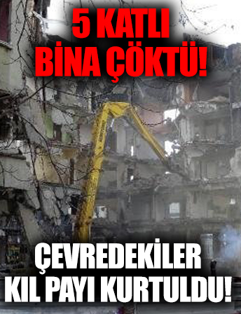 Avcılar'da 5 katlı bina yıkılırken çöktü!