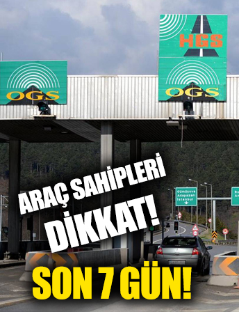 Araç sahipleri dikkat! İptal edilmesine son yedi gün!