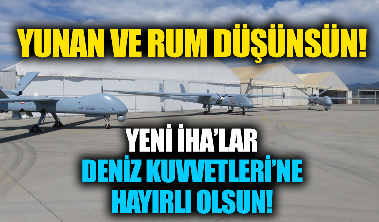 MSB Deniz Kuvvetleri'ne 3 adet İHA teslim edildiğini açıkladı!