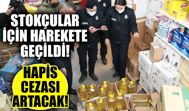 Yeni düzenleme Meclis'e geliyor! Stokçular için harekete geçildi!
