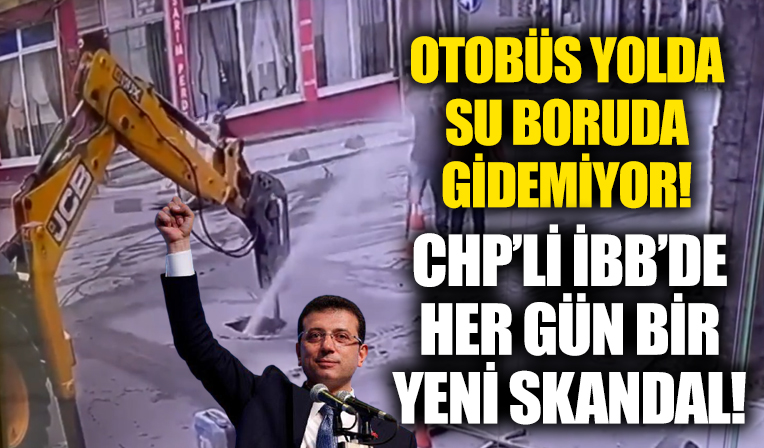 Otobüs yolda su boruda gidemiyor! İBB bakım çalışmasında İSKİ'nin su borusunu patlattı!