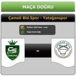 Çameli - Yatagan Maçinin Yeri Ve Saati Degisti Haberi