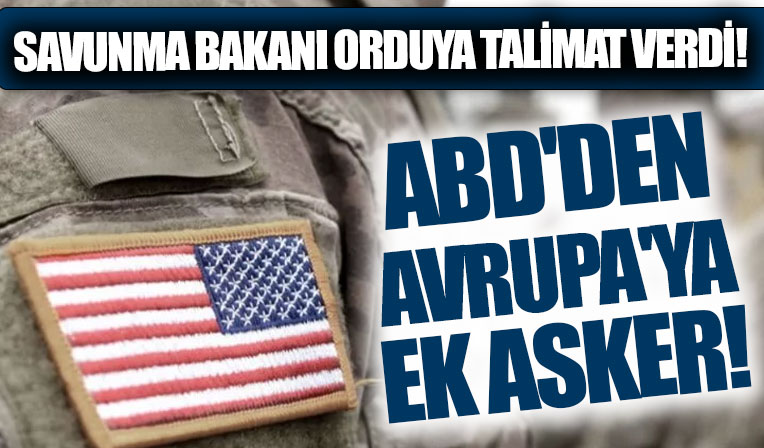 ABD Avrupa’ya 500 ek asker gönderecek