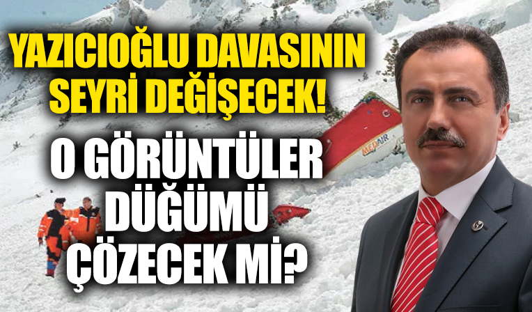 Muhsin Yazıcıoğlu soruşturmasında yeni gelişme: Aileler, 3 uçağın kamera görüntülerinin incelenmesini talep etti